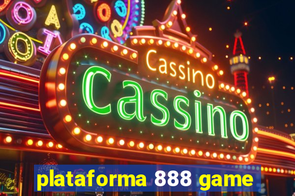 plataforma 888 game